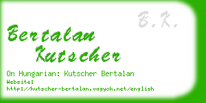 bertalan kutscher business card